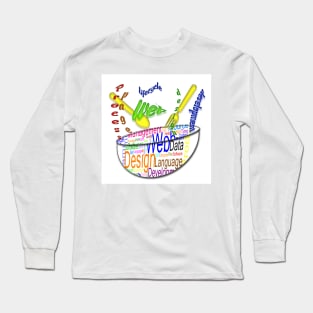 Mixing bowl Long Sleeve T-Shirt